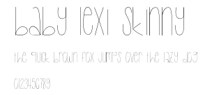 Baby Lexi Skinny.ttf