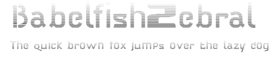 BabelfishZebral.ttf