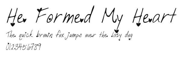He Formed My Heart.ttf