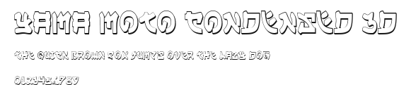 Yama Moto Condensed 3D.ttf