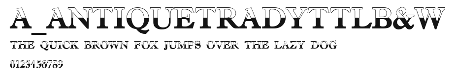 a_AntiqueTradyTtlB&W.ttf