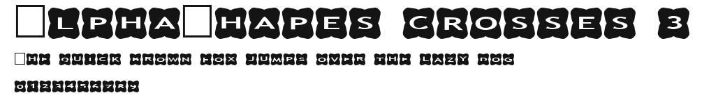 AlphaShapes crosses 3.ttf