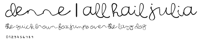 DENNE | All Hail Julia .ttf