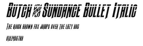 Butch & Sundance Bullet Italic.ttf