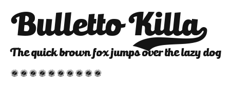 Bulletto Killa¬.ttf