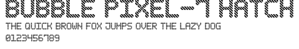 Bubble Pixel-7 Hatch.ttf