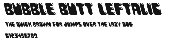 Bubble Butt Leftalic.ttf