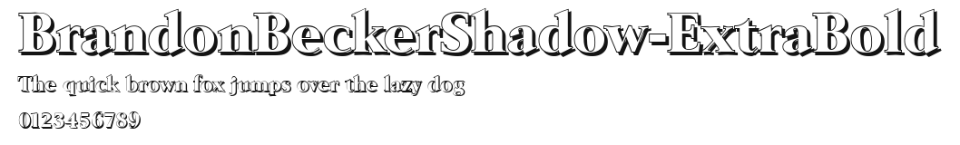 BrandonBeckerShadow-ExtraBold.ttf