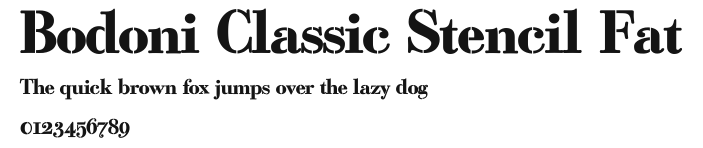 Bodoni Classic Stencil Fat.ttf