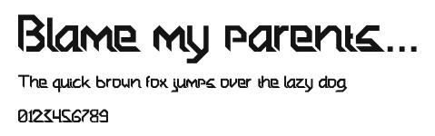 Blame my parents... Preview