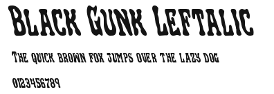 Black Gunk Leftalic.ttf