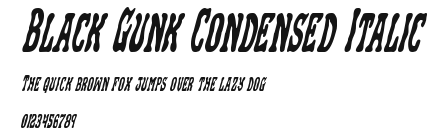 Black Gunk Condensed Italic.ttf