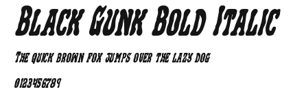 Black Gunk Bold Italic Preview