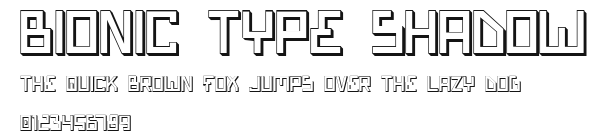 Bionic Type Shadow Preview