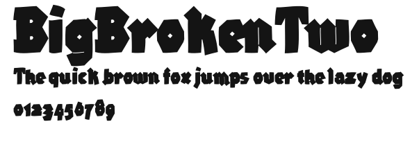 BigBrokenTwo.ttf
