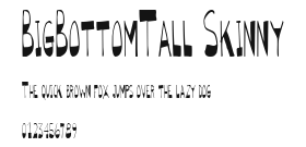 BigBottomTall Skinny.ttf