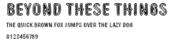 Beyond These Things Preview