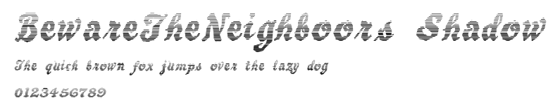 BewareTheNeighboors Shadow Preview