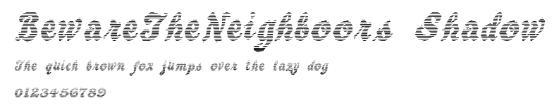 BewareTheNeighboors Shadow.ttf