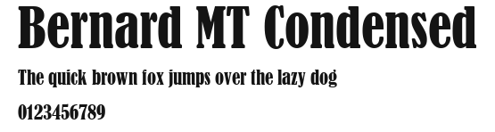 Bernard MT Condensed Preview