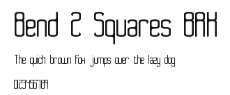 Bend 2 Squares BRK.ttf