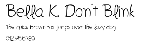 Bella K. Don't Blink.ttf