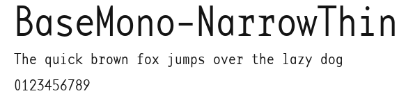 BaseMono-NarrowThin.ttf