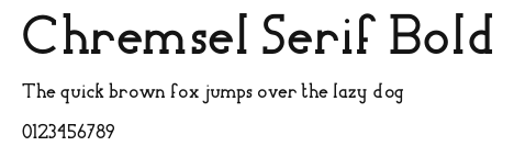Chremsel Serif Bold Preview