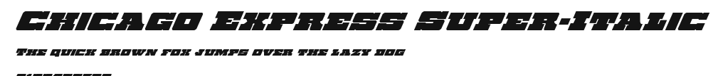 Chicago Express Super-Italic Preview