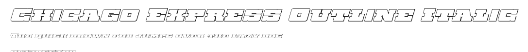 Chicago Express Outline Italic Preview