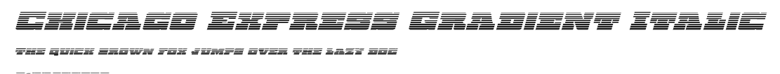 Chicago Express Gradient Italic Preview