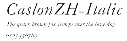 CaslonZH-Italic Preview