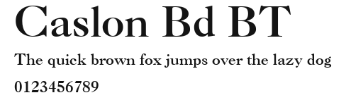 Caslon Bd BT Preview