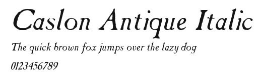 Caslon Antique Italic Preview