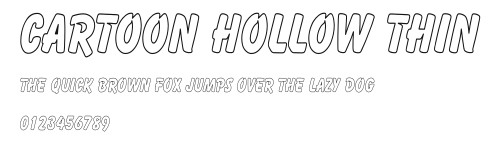 Cartoon Hollow Thin Preview