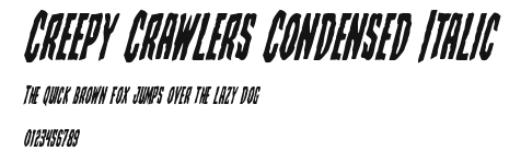Creepy Crawlers Condensed Italic Preview