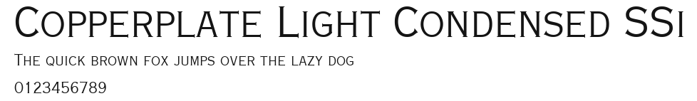 Copperplate Light Condensed SSi Preview