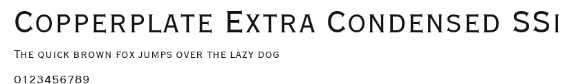 Copperplate Extra Condensed SSi Preview