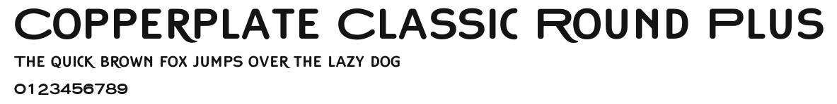 Copperplate Classic Round Plus Preview