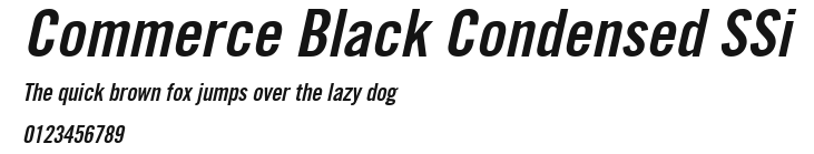 Commerce Black Condensed SSi Preview
