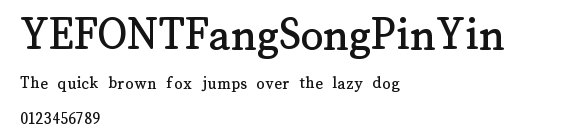 YEFONTFangSongPinYin 標準.TTF