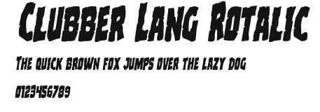 Clubber Lang Rotalic Preview