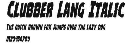 Clubber Lang Italic Preview