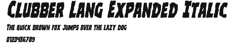 Clubber Lang Expanded Italic Preview