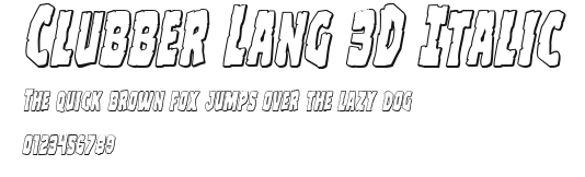 Clubber Lang 3D Italic Preview