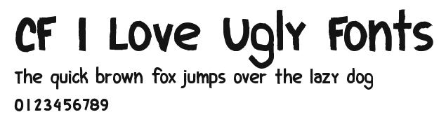 CF I Love Ugly Fonts Preview