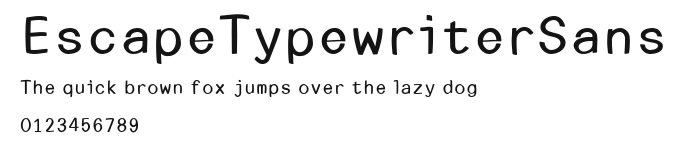 EscapeTypewriterSans Preview