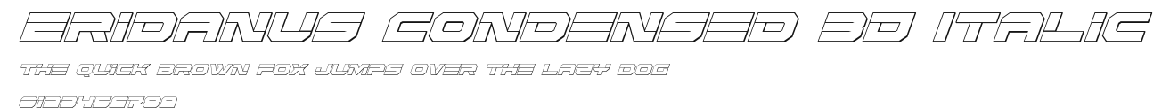 Eridanus Condensed 3D Italic Preview