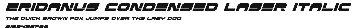 Eridanus Condensed Laser Italic Preview