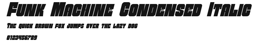 Funk Machine Condensed Italic Preview
